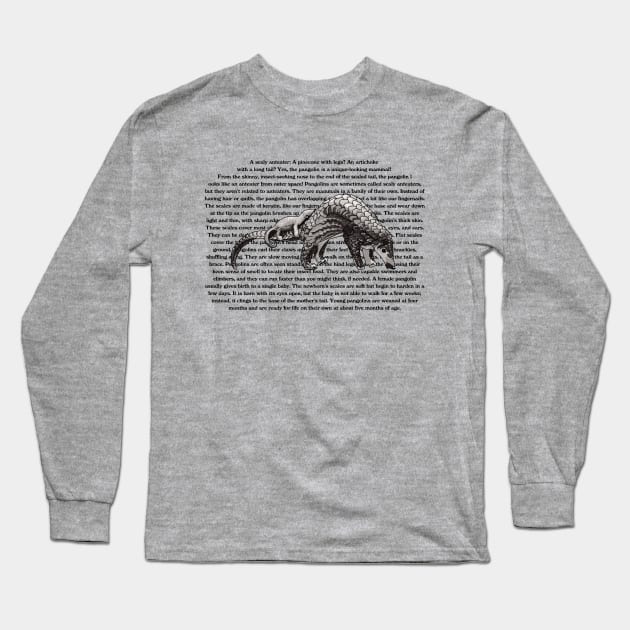 Pangolin Information Long Sleeve T-Shirt by Slightly Unhinged